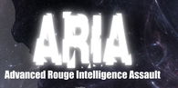 ARIA: Advanced Rogue Intelligence Assault