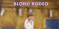 Blond Rodeo