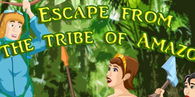 Escape from the Tribe of Amazons