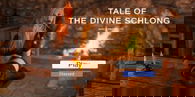 Tale of the Divine Schlong