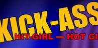 Kick Ass: Hit Girl - Hot Girl