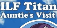 MILF Titans: Auntie's Visit