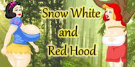 Snow White and Red Hood