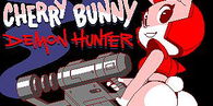 Cherry Bunny - Demon Hunter