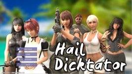 Hail Dicktator – New Version 0.12.1