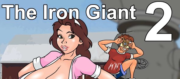 591px x 262px - The Iron Giant 2 - Porn Games